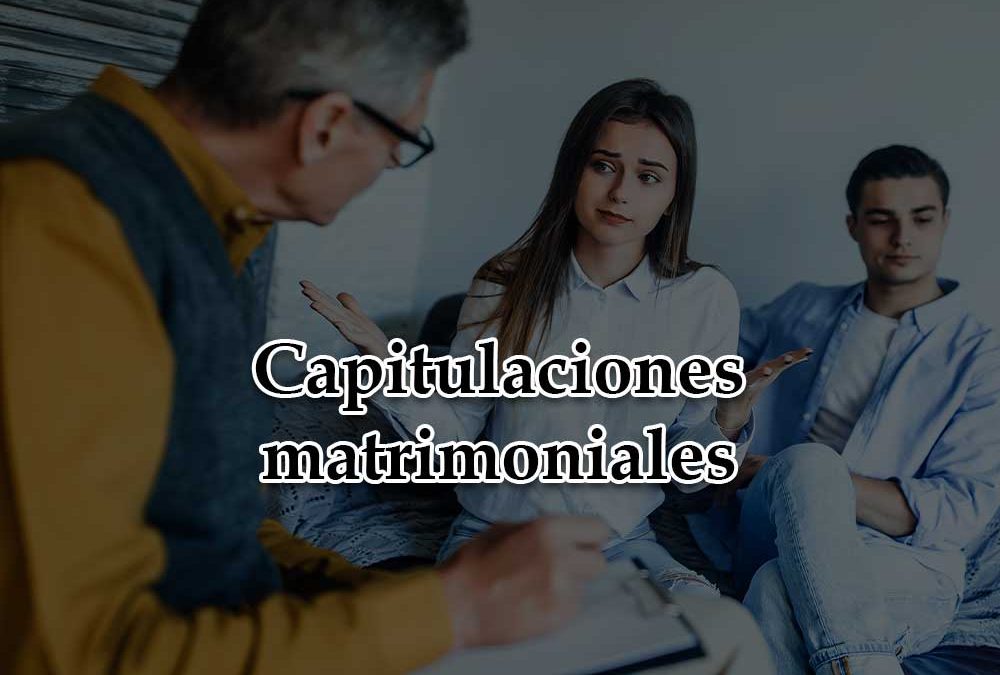 abogado capitulaciones matrimoniales